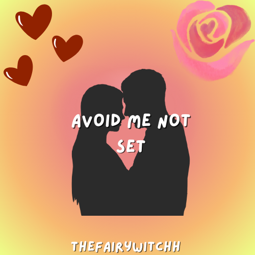 Avoid Me Not - Set